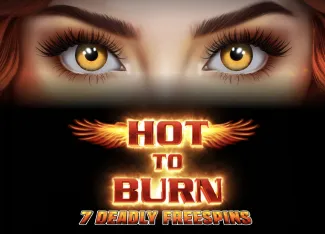 Hot to Burn 7 Deadly Free Spins - CAMPSLOT138