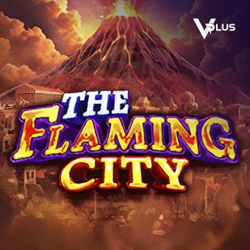 Vplus : The Flaming City - CAMPSLOT138