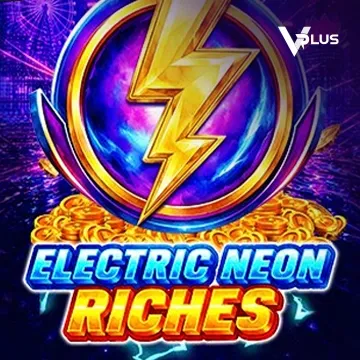 Vplus : Electric Neon Riches - CAMPSLOT138