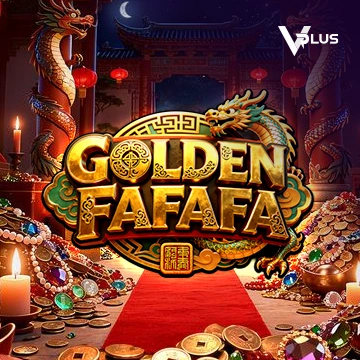 Vplus : GOLDEN FAFAFA - CAMPSLOT138