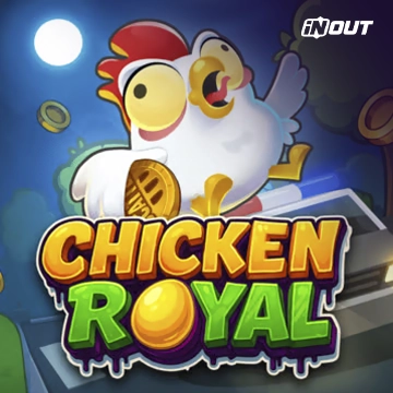 Inout : Chicken Royal - CAMPSLOT138