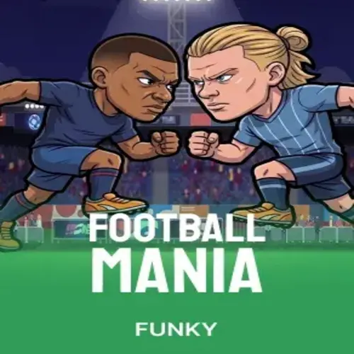 Funky : Football Mania - CAMPSLOT138