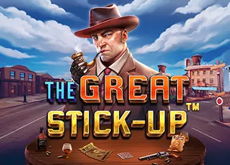 The Great Stick-up - CAMPSLOT138