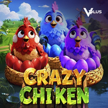 Vplus : Crazy Chicken - CAMPSLOT138
